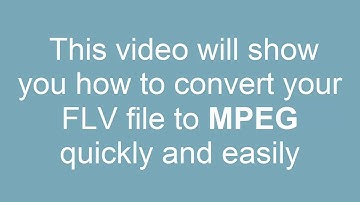 How to convert FLV to MPEG