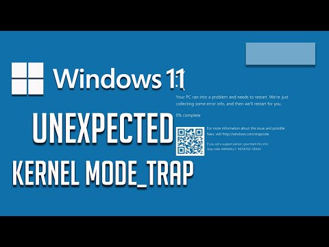 Полная НЕОЖИДАННАЯ ошибка KERNEL MODE_TRAP в Windows 11/10