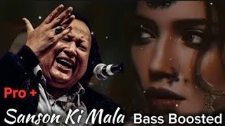 Sanson ki mala pe remix | Bass Boosted | Nusrat Fateh Ali Khan Remix | NFAK Remix |