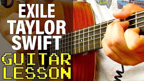 How To Play exile (feat. Bon Iver) by Taylor Swift (Guitar Lesson)