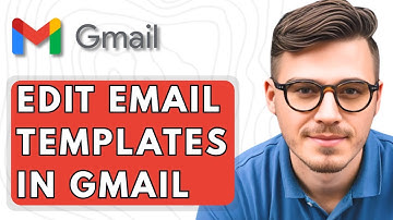 How To Edit Email Templates In Gmail [2025 Guide]