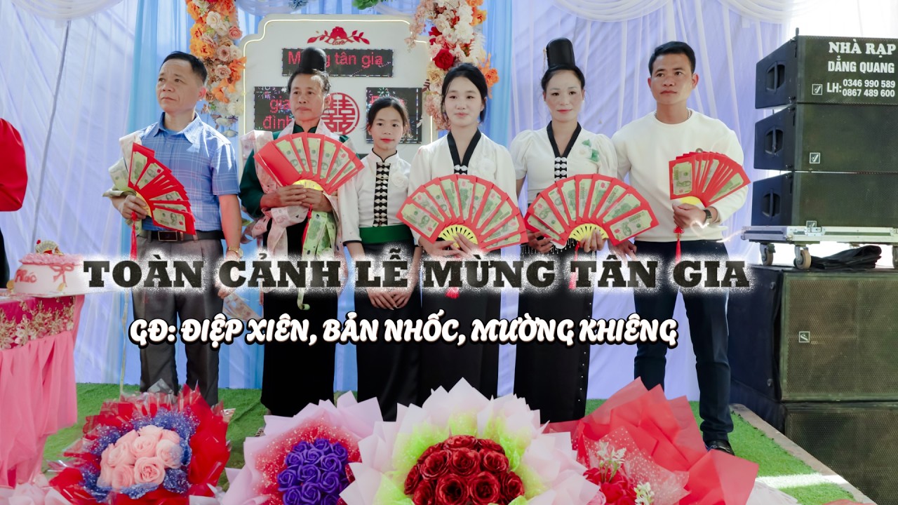 TOÀN CẢNH MỪNG TÂN GIA ĐIỆP XIÊN, BẢN NHỐC, MƯỜNG KHIÊNG, SƠN LA - DÂN TỘC THÁI TÂY BẮC