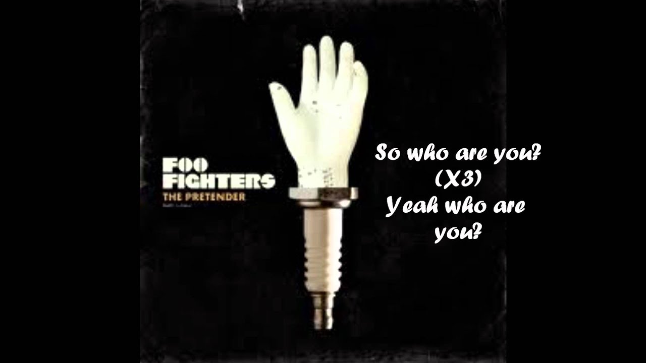 Foo Fighters - The Pretender - Lyrics HD 1080p