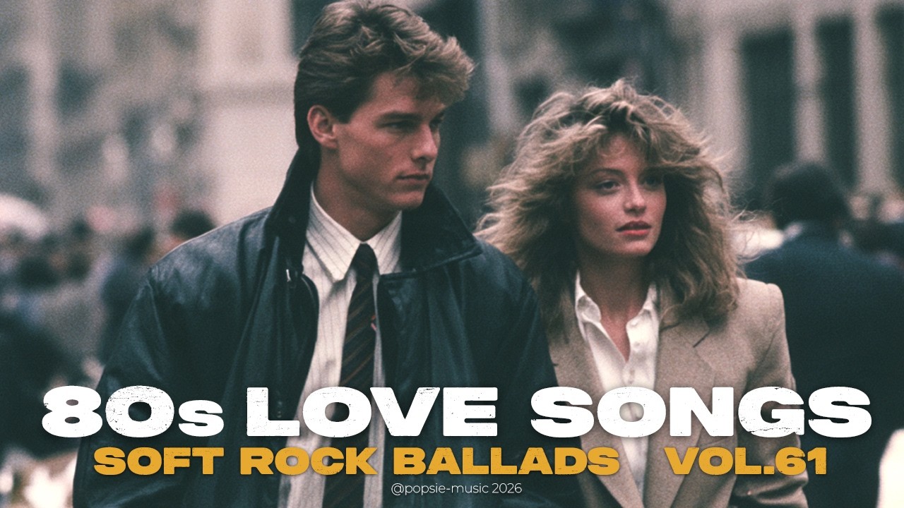 80s Love Songs Playlist ☕ | Soft Rock Ballads & Classic Love Songs Mix | Vol.61
