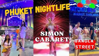 Simon Cabaret Show - Phukets Best Entertainment Show Nightlife At Bangla Walking Street