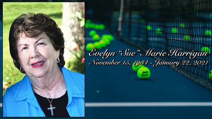 Evelyn "Sue" Harrigan's Keepsake Video