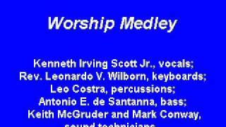 Video thumbnail of "Praise and Worship Medley"
