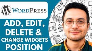 How to Add, Edit, Delete & Change Widgets Position in Wordpress - 2025 (Very Easy)