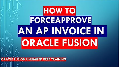 How to force approve a AP Supplier Invoice in Oracle Fusion cloud | Accounts Payable cloud ERP