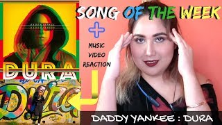 Song Of The Week: Daddy Yankee - Dura