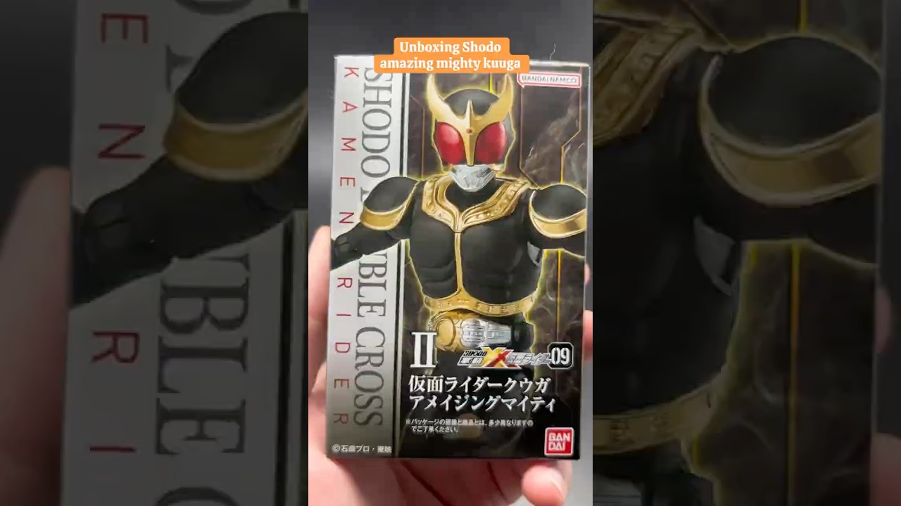 Unboxing Shodo kamen rider kuuga amazing mighty 