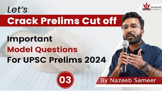 Important Questions for UPSC Prelims 2024 | By Nazeeb Sameer | Gallant IAS