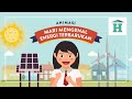 Infografis Animasi: Mari Mengenal Energi Terbarukan