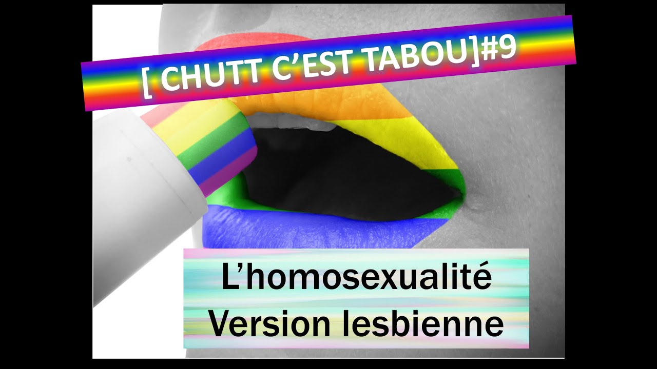 lookbook template [CHUTTT C'EST TABOU]#9 L'homosexualité version lesbienne