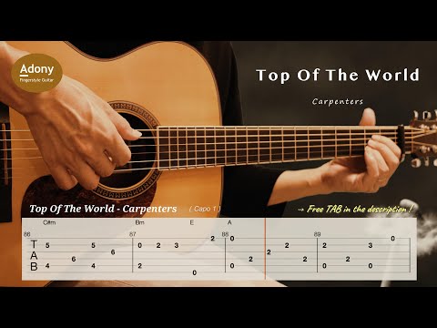 フィンガースタイルギターソロ　Fingerstyle Guitar Solos Top Of The World - Carpenters [Free TAB] ( Fingerstyle