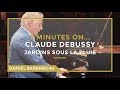 5 Minutes On... Debussy - Estampes 3. Jardins Sous La Pluie | Daniel Barenboim [subtitulado]