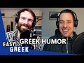 What Do Greeks Find Funny? (w/ Yannis Sarakatsanis) | Easy Greek 96