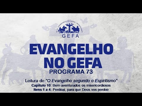 Assista: Evangelho no GEFA - Programa 73 (24/09/2025)