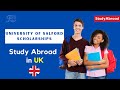 University of Salford Scholarships in UK 2021 - Complete Process