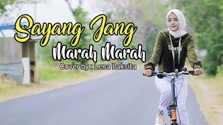 Sayang Jang Marahmarah  Rangkotasan  Lena Laksita Cover Dj Remix