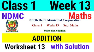 NDMC Class 1 Maths Week 13 Worksheet 13 (24/8/21) || worksheet 13 class 1st maths worksheet Solution