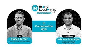 HT Brand Leadership Series Ep. 46 | Krishnan Chatterjee on ‘Decoding AI in B2B Marketing’