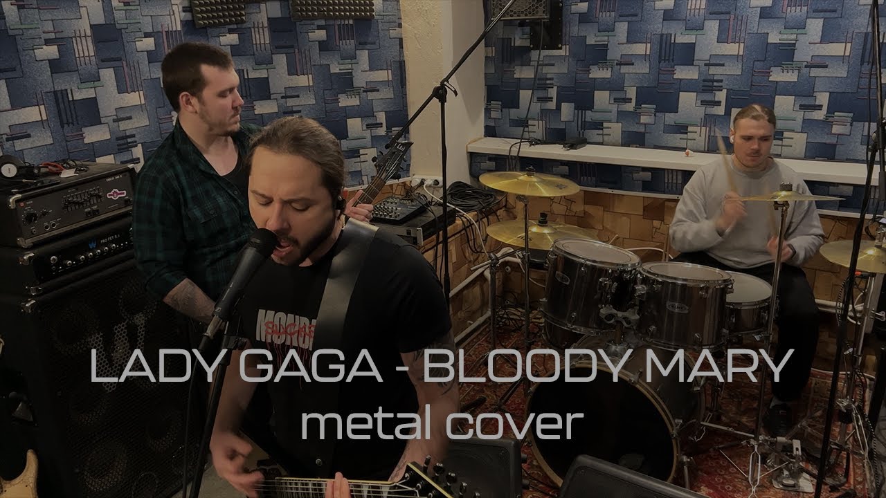 Lady Gaga Bloody Mary (metal cover by Thunderbreath) YouTube