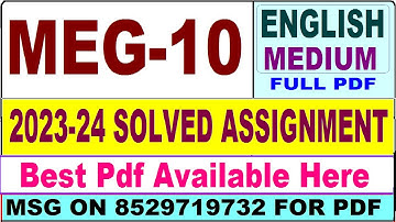 MEG 10 solved assignment 2023-24 || meg 10 solved assignment 2024 || ignou meg10 2024