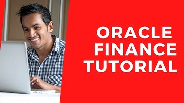 Oracle Finance Tutorial | Free Online Course for Oracle Financial Overview