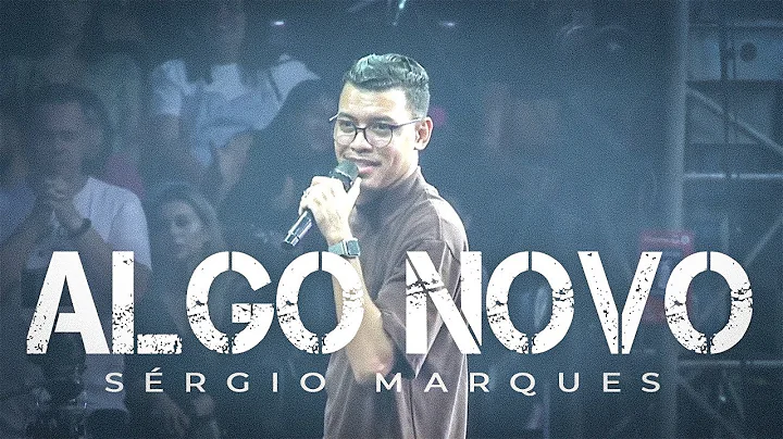 Srgio Marques - Algo Novo