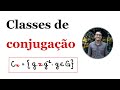 Classes de Conjugação