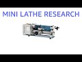 My Mini Lathe Adventure - Research Phase - Ep1