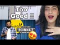 Roommate  stand up comedy ft anubhav singh bassi reaction