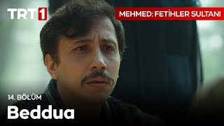 Beddua! - Mehmed: Fetihler Sultanı 14. Bölüm @mehmedfetihlersultani