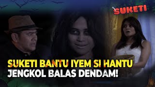 Download Lagu BALAS DENDAM HANTU JENGKOL KE JURAGAN BOMA! | Suketi Eps 8 (FULL) MP3