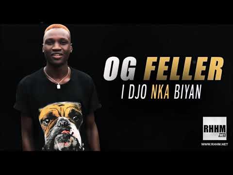 OG FELLER - I DJO NKA BIYAN (2019)
