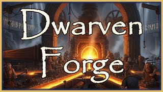 🎵 Dwarven Forge | Epic Fantasy Ambience | D&D | TTRPG | 1 Hour
