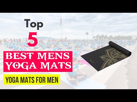 Top 5 Best Yoga Mats For Men Review 2021 [Men's Yoga Mats]