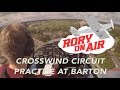 Crosswind Circuit Practise | Manchester Barton | Microlight