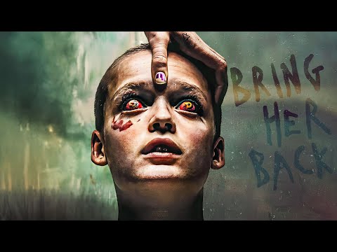 BRING HER BACK (2025) Movie Review