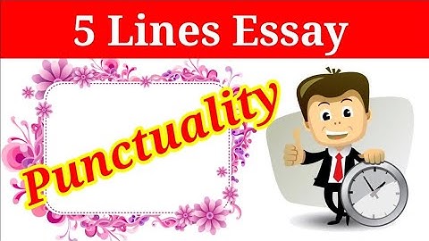 5 Lines on Punctuality in english | punctuality 5 lines | punctuality | essay on punctuality
