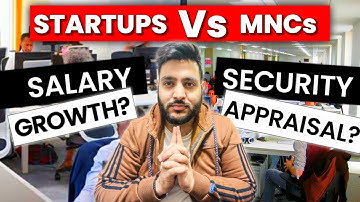 Crucial Decision for Job: Startup vs. MNCs company for Software Engineer Career