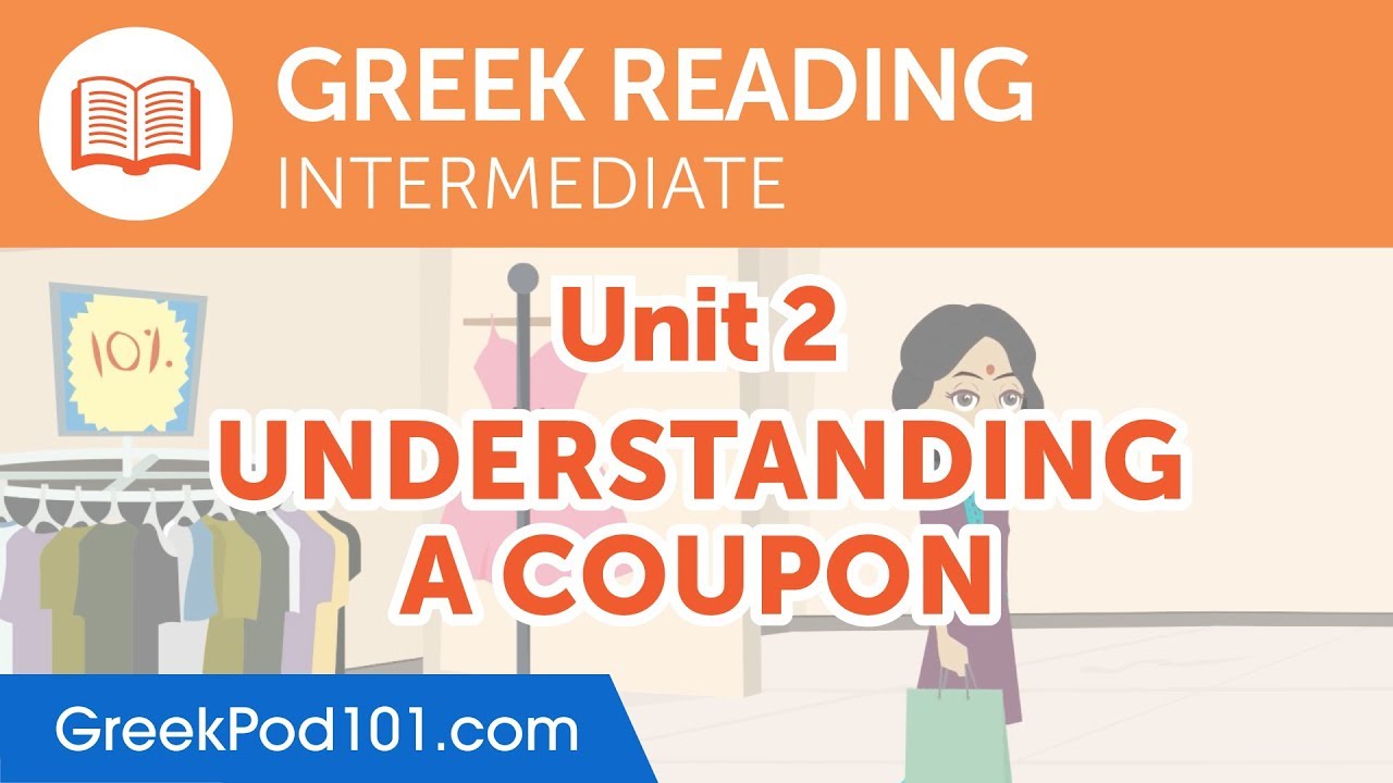 Greek Intermediate Reading Practice - Understanding a Coupon