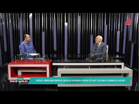 Dərslərin bərpası uşaqlar arasında virusa kütləvi yoluxmaya səbəb ola bilərmi? | Öncə sağlıq