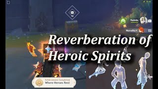 Reverberation Of Heroic Spirits  World Quest  Genshin Luna Iv Nodkrai