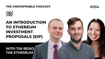 An Introduction to EIPs with Tim Beiko from the Ethereum Foundation | Ep #34