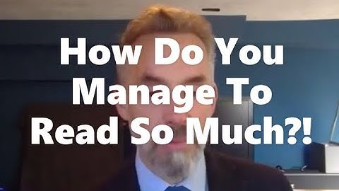 Dr. Jordan Peterson on How to Develop Reading Skills