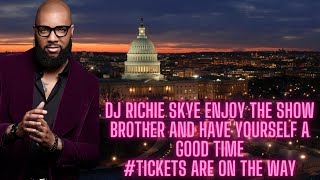 @DJRichieSkye Enjoy The Show #TicketsAreOnTheWay #GreatContentCreator #Congratulations #DJRichieSkye