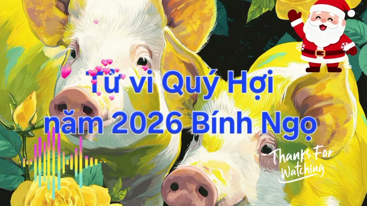 Tử vi Quý Hợi năm 2026 #tửvi12congiáp #tửvituổihợi #tửvisố