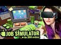 How To Be The GREATEST Office Worker EVER!! | Job Simulator VR #2